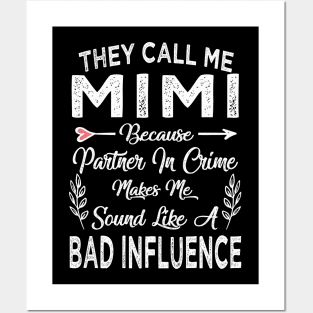 mimi they call me mimi Posters and Art